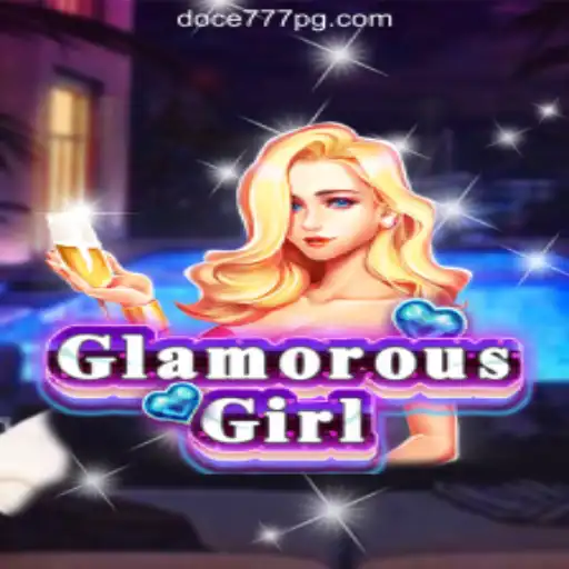 Discover the Magic of GlamorousGirl Slots at DOCE777.BET