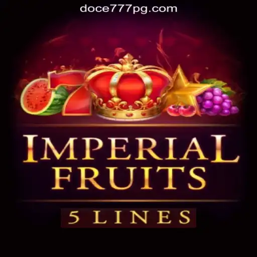 ImperialFruits5: The Thrilling World of Online Slots at DOCE777.BET