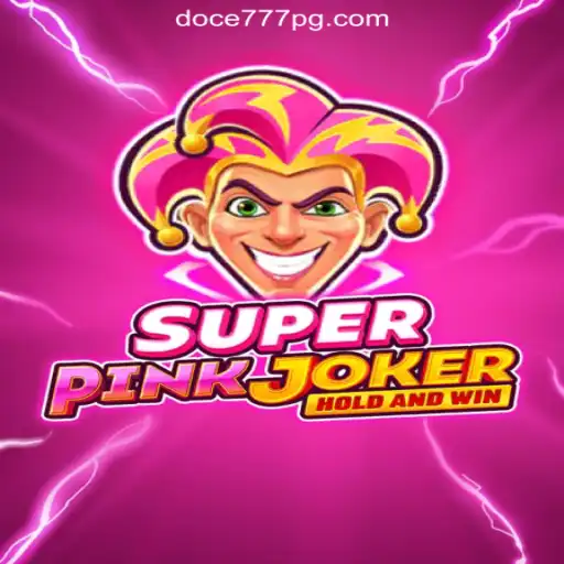 Exploring the World of SuperPinkJoker: A Comprehensive Guide to DOCE777.BET Oficial Slots Brasil #1